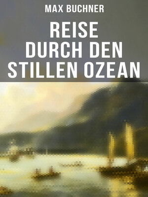 cover image of Reise durch den Stillen Ozean